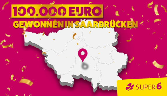 Super 6 Großgewinn Saarland