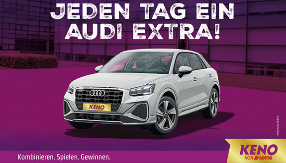 Jeden Tag ein Audi extra bei Keno