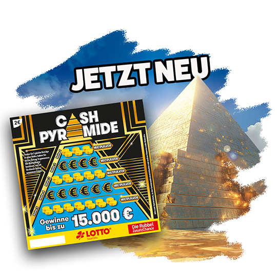 Neues Rubbellos Cash Pyramide