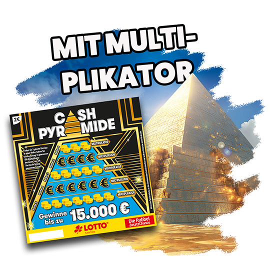 Neues Rubbellos Cash Pyramide