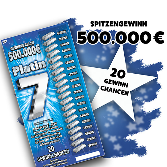 Rubbellos Platin 7 Spitzengewinn 500000 Euro und 20 Gewinnchancen